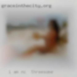 I am a NC for threesome gentleman with a kinky wild side.